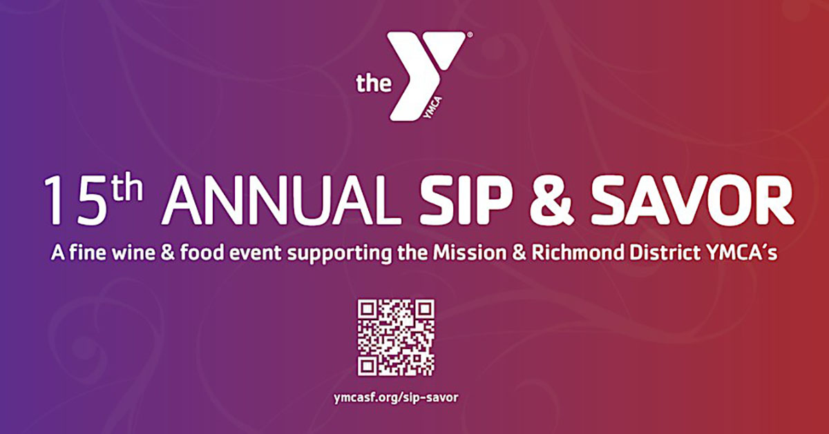 YMCA SF 15th Annual Sip & Savor Benefit